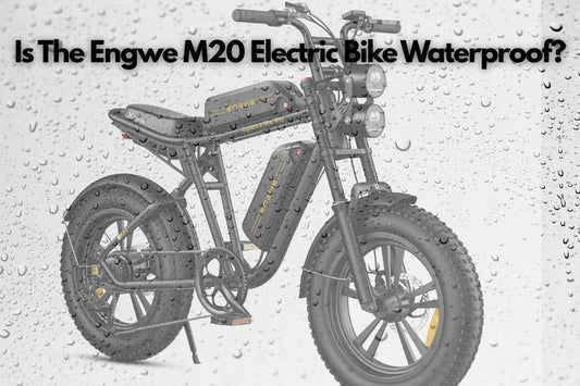 Is The Engwe M20 Electric Bike Waterproof? Here's The Facts